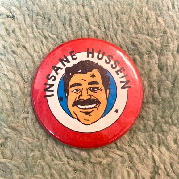 Jewelry - Insane Hussein button pin brooch